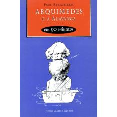 Imagem de Arquimedes e a Alavanca - Col. 90 Minutos - Strathern, Paul - 9788571104754