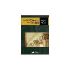 Imagem de Teoria do Direito e do Estado - 5ª Ed. 2005 - Reale, Miguel - 9788502030879