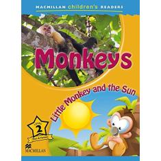 Imagem de Monkeys - Little Monkey And The Sun - Macmillan Children's Readers - Level 2 - J. Pascoe - 9780230443679