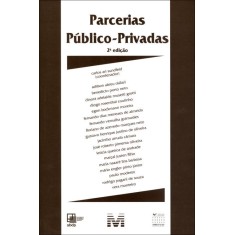 Imagem de Parcerias Público - Privadas - 2ª Ed. - Sundfeld, Carlos Ari - 9788539200832
