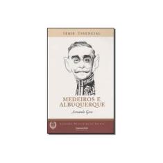 Imagem de Medeiros e Albuquerque - Série Essencial - Academia Brasileira de Letras - Gens, Armando - 9788540101302
