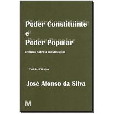 Imagem de Poder Constituinte e Poder Popular - Estudos Sobre a Constituição - Silva, Jose Afonso Da - 9788574201528