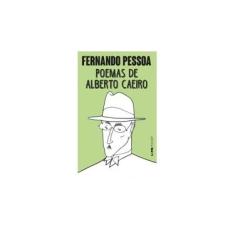 Imagem de Poemas de Alberto Caeiro - Obra Poética II - Col. L & Pm Pocket - Pessoa, Fernando - 9788525415332