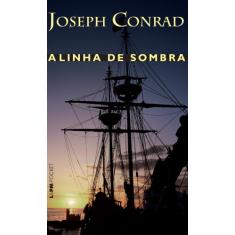 Imagem de A Linha de Sombra - Conrad, Joseph - 9788525420169