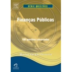 Imagem de Finanças Públicas - 121 Questões Comentadas - Série Questões - 2ª Ed. 2010 - Ferreira, Marlos Vargas - 9788535239416