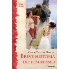 Imagem de Breve História do Feminismo - Col. Saber de Tudo - Garcia, Carla Cristina - 9788588386631