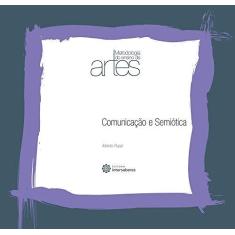 Imagem de Comunicação e Semiótica - Volume 9 - Alberto Puppi - 9788582121672