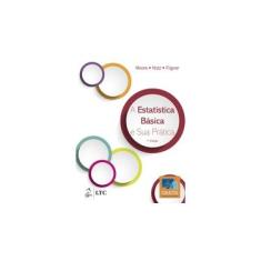 Imagem de A Estatística Básica e Sua Prática - David S. Moore - 9788521634218