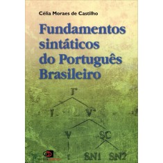Imagem de Fundamentos Sintaticos do Portugues Brasileiro - Moraes De Castilho, Célia - 9788572447812