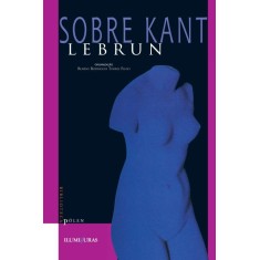 Imagem de Sobre Kant - Lebrun, Gerard - 9788585219529