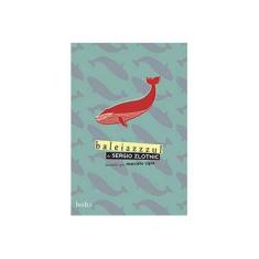 Imagem de Baleiazzzul - Zlotnic, Sergio - 9788577151622