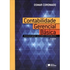 Imagem de Contabilidade Gerencial Básica - 2ª Ed. 2012 - Coronado, Osmar - 9788502178977