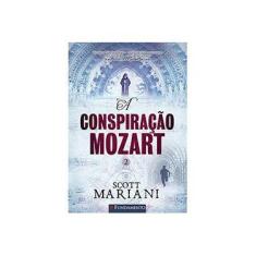 Imagem de A Conspiração Mozart - Livro 2 - Mariani, Scott - 9788539508167