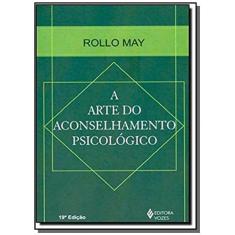 Imagem de A Arte do Aconselhamento Psicologico - May, Rollo - 9788532604156