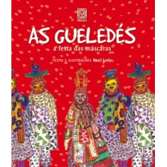Imagem de As Gueledés - a Festa Das Máscaras - Lody, Raul - 9788534704274