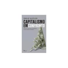 Imagem de Capitalismo em Confronto - Philip Kotler - 9788568905067