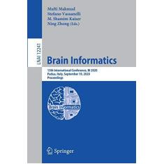 Imagem de Brain Informatics: 13th International Conference, Bi 2020, Padua, Italy, September 19, 2020, Proceedings: 12241