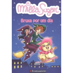 Imagem de Milla e Sugar - Bruxa Por Um Dia - Bat, Prunella - 9788539504176