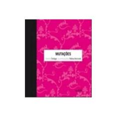 Imagem de Glauber e Hilda em : Mutações - Col. Costurando Histórias - Índigo - 9788599520871