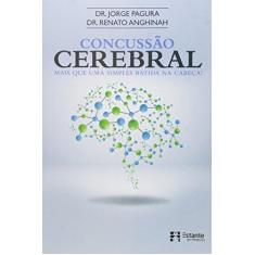 Imagem de Concussão Cerebral - Renato; Pagura, Jorge Anghinah - 9788542808155