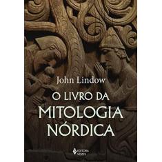 Imagem de O Livro da mitologia nórdica - John Lindow - 9788532660114