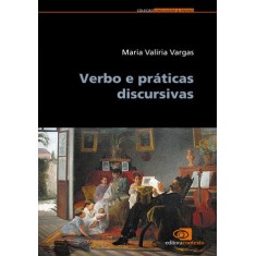 Imagem de Verbo E Práticas Discursivas - Col. Linguagem & Ensino - Vargas, Maria Valíria - 9788572446891
