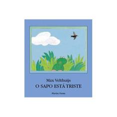 Imagem de O Sapo Está Triste - Velthuijs, Max - 9788533620056
