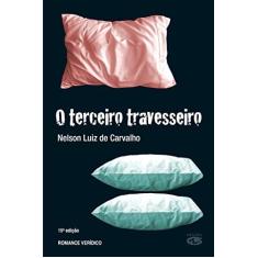 Imagem de O Terceiro Travesseiro - 10ª Edição 2007 - Carvalho, Nelson Luiz De - 9788586755439