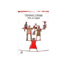Imagem de Nós , as Sogras - Collange, Christiane - 9788588193321