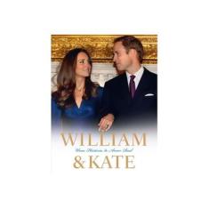 Imagem de William & Kate - Uma História de Amor Real - James Clench - 9788525049568