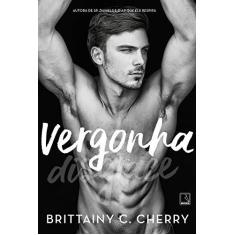 Imagem de Vergonha - Brittainy C. Cherry - 9788501115836