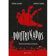 Imagem de Doutrinados - Leaver, Trisha; Currie, Lindsay - 9788582353592