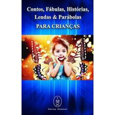 Imagem de Contos, Fábulas, Histórias, Lendas & Parábolas Para Crianças