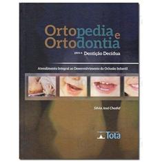 Imagem de Ortopedia e Ortodontia - Silvia José Chedid - 9788560246236
