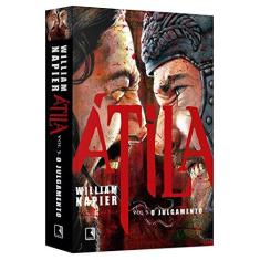 Imagem de Átila - o Julgamento - Vol. 3 - William Napier - 9788501093417