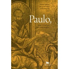 Imagem de Paulo, Uma Teologia Em Construção - Daniel Kaestli, Jea; Dettwile, Andreas - 9788515037766