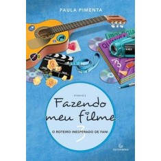 Imagem de Fazendo Meu Filme 3 - O Roteiro Inesperado de Fani - Pimenta, Paula - 9788589239394