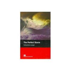 Imagem de The Perfect Storm - Macmillan Readers Intermediate - New Edition - Junger, Sebastian - 9781405073127