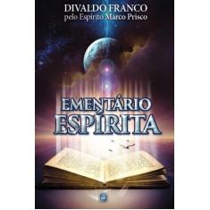 Imagem de Ementário Espírita - Divaldo Pereira Franco - 9788582661024