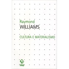 Imagem de Cultura e Materialismo - Williams, Raymond - 9788539301782