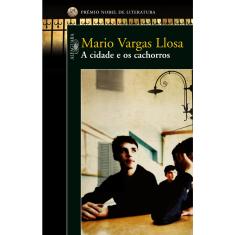 Imagem de A Cidade e os Cachorros - Llosa, Mario Vargas - 9788560281138