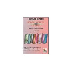 Imagem de Literatura Portuguesa e Brasileira - Análise e Resumo de Obras Vol. 05 - Geraldo Chacon - 9788586124242