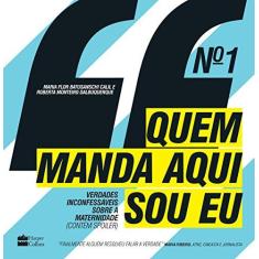 Imagem de Quem Manda Aqui Sou Eu - Roberta D'Alburquerque - 9788569809159