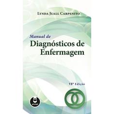 Imagem de Manual de Diagnósticos de Enfermagem - Lynda Juall Carpenito - 9788582714669