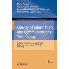 Imagem de Quality of Information and Communications Technology: 12th International Conference, Quatic 2019, Ciudad Real, Spain, September 11-13, 2019, Proceedings: 1010