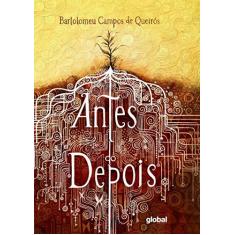 Imagem de Antes Do Depois - Queirós,bartolomeu Campos De - 9788526023833