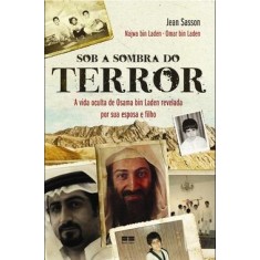 Imagem de Sob a Sombra do Terror - Sasson , Jean; Laden, Najwa Bin - 9788576844112