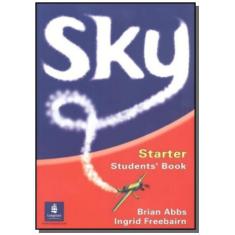 Imagem de Sky: Starter - Student's Book - Brian Abbs, Ingrid Freebairn - 9780582786356