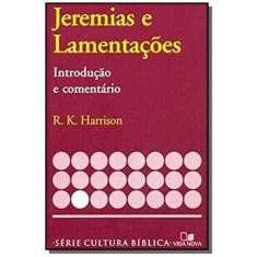 Imagem de Série Introdução e Comentário - Jeremias e Lamentações - R. K. Harrison - 9788527500142