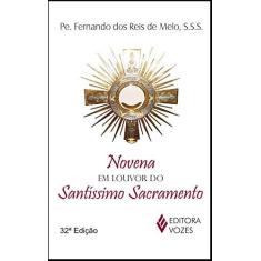 Imagem de Novena Em Louvor Do Santissimo Sacramento - Capa Comum - 9788532603128